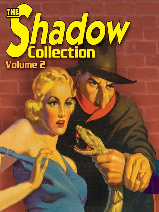 Title details for The Shadow Collection, Volume 2 by RadioClassics, Inc. © 2005 - Available